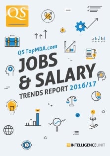 QS TopMBA.com Jobs & Salary Trends Report 2016/17